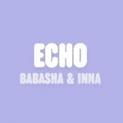 Babasha & Inna - Echo слушать онлайн