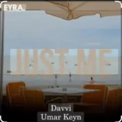 Davvi & Umar Keyn - Just Me слушать онлайн