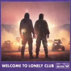Alan Walker & Steve Aoki & Lonely Club - Welcome to Lonely Club слушать онлайн