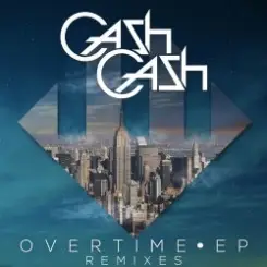 Cash Cash - Overtime (Vicetone Remix) слушать онлайн