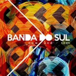 Banda Do Sul - A Danca Do Futuro слушать онлайн