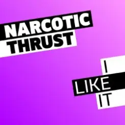 Narcotic Thrust - I Like It (TAIMANOVA UA cover) слушать онлайн