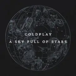 Coldplay - A Sky Full Of Stars (Oliver Heldens Remix) слушать онлайн