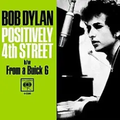 Bob Dylan - Positively 4th Street слушать онлайн