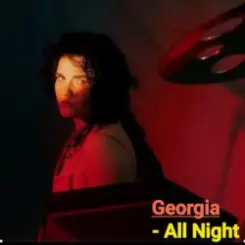 Georgia - All Night слушать онлайн