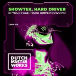 Showtek - In Your Face (Hard Driver Rework) слушать онлайн