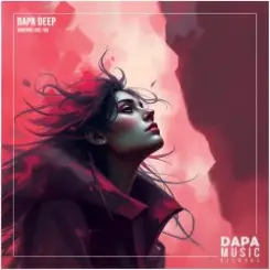 Dapa Deep - Someone Like You слушать онлайн