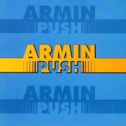 Armin Van Buuren - Push (Vocal Remix) слушать онлайн