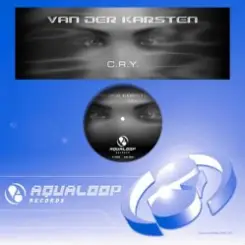 Van Der Karsten - C.R.Y. (Club Mix) слушать онлайн