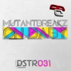 Mutantbreakz - Oh Baby (Breaking News Remix) слушать онлайн