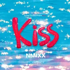 NMIXX - Kiss слушать онлайн
