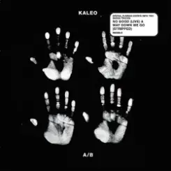 Kaleo - No Good слушать онлайн