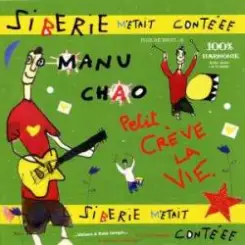 Manu Chao - Le petit jardin слушать онлайн