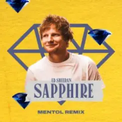 Ed Sheeran - Sapphire (Mentol Remix) слушать онлайн