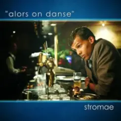 Stromae - Alors on danse (feat. Erik Hassle) слушать онлайн