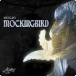 Moojo - Mockingbird (Original Mix) слушать онлайн