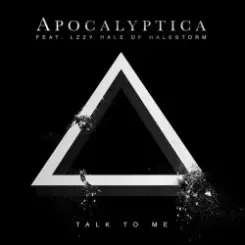 Apocalyptica & Lzzy Hale - Talk To Me слушать онлайн
