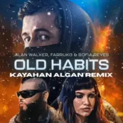 Alan Walker & Farruko & Sofia Reyes - Old Habits (Walkerworld Final Chapter) слушать онлайн