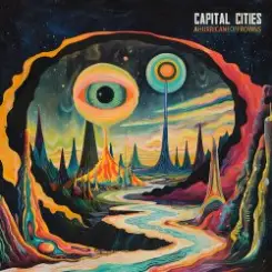 Capital Cities - Betcha Can't Wait слушать онлайн