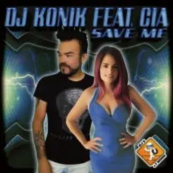 DJ Konik feat. Cia - Save Me (Extended Mix) слушать онлайн