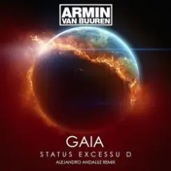 Armin van Buuren pres. Gaia - Status Excessu D слушать онлайн