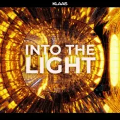 Klaas - Into The Light слушать онлайн