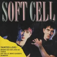 Soft Cell - Tainted Love слушать онлайн