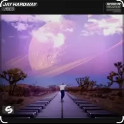 Jay Hardway - Vibes слушать онлайн
