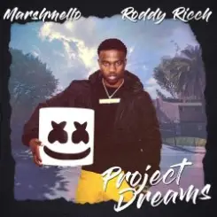 Roddy Ricch feat. Marshmello - Project Dreams слушать онлайн