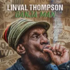 Linval Thompson - Ganja Man слушать онлайн