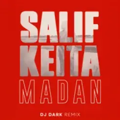 Salif Keita - Madan (Dj Dark Remix) слушать онлайн