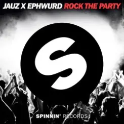 Jauz & Ephwurd - Rock The Party (Original Mix) слушать онлайн