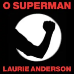 Laurie Anderson - O Superman слушать онлайн
