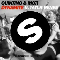01. Quintino & MOTi feat. Taylr Renee - Dynamite (Original Mix) слушать онлайн