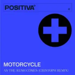 Motorcycle - As The Rush Comes [Cristoph Remix] слушать онлайн