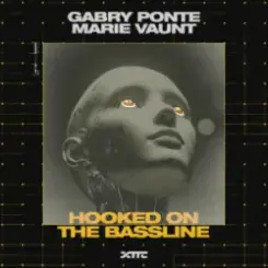 Gabry Ponte & Marie Vaunt - Hooked on the Bassline слушать онлайн