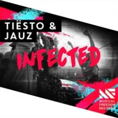 Tiesto & Jauz - Infected (Extended Mix) слушать онлайн