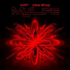 KAF & Moe Shop - My Life слушать онлайн
