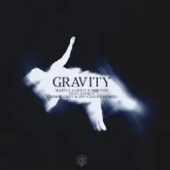 Martin Garrix & Sem Vox & Jaimes - Gravity (Tomas Grey & Off Clouds Remix) слушать онлайн