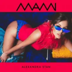 Alexandra Stan - Mami слушать онлайн