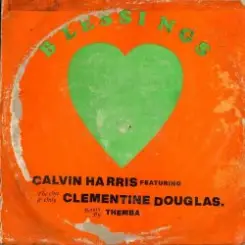 Calvin Harris & Clementine Douglas - Blessings (THEMBA Remix) слушать онлайн