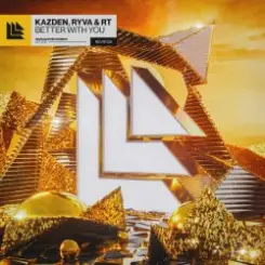 Kazden feat. Ryva & RT - Better With You (Extended Mix) слушать онлайн