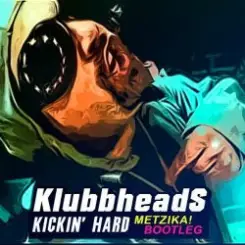 Klubbheads - Kickin' Hard (DJ Daddy Trance Extended Remix) слушать онлайн