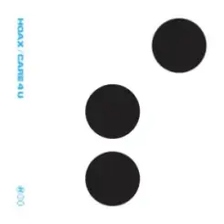 Hoax - Care 4 U слушать онлайн