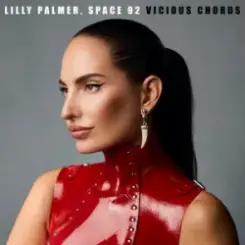 Lilly Palmer & Space 92 - Vicious Chords слушать онлайн