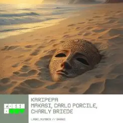 Makasi & Carlo Porcile & Charly Briede - Karipepa слушать онлайн