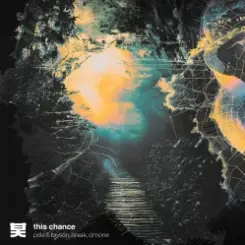 Pola & Bryson, Break, Cimone - This Chance (Mixed) слушать онлайн