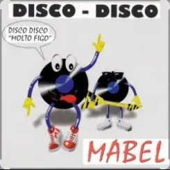 Mabel - Disco Disco (ExtenDisco) слушать онлайн