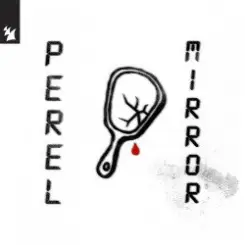 Perel - Mirror слушать онлайн