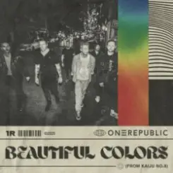 OneRepublic - Beautiful Colors слушать онлайн